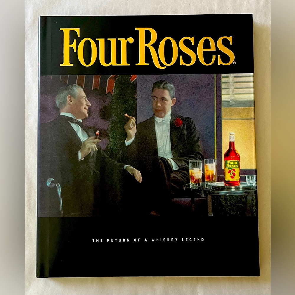 Four Roses: The Return of a Whiskey Legend - Hardcover‎ Book by Al Young
